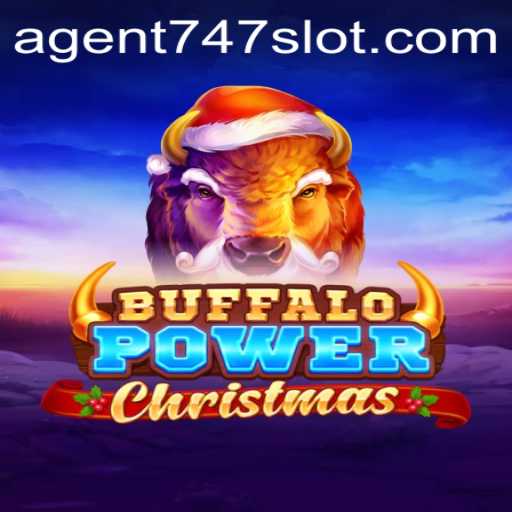Unwrapping the Magic of BuffaloPowerChristmas: A Festive Gaming Adventure Featuring Agent747