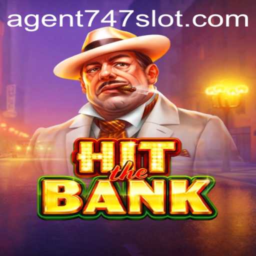 HitTheBank: Unveiling the Thrilling Heist Adventure with Agent747