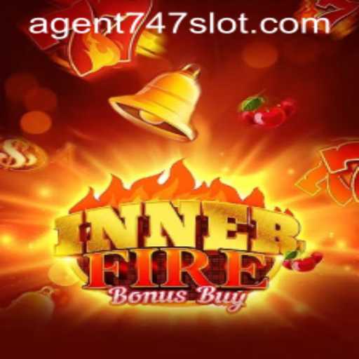 Discover the Thrilling World of InnerFireBonusBuy: Enter the Realm of Agent747
