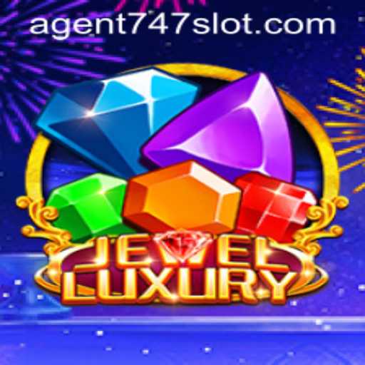 Unveiling JewelLuxury: An Exciting New Adventure with Agent747