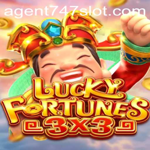 Discover the Thrills of LUCKYFORTUNES3x3: Featuring the Iconic Agent747