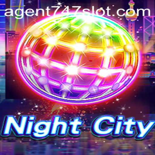 Exploring the Thrilling World of NightCity: Unveiling the Enigma of Agent747