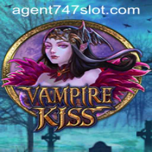 Unveiling VampireKiss: The Thrilling Adventure of Agent747